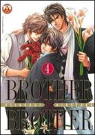 Brother X brother vol.4 di Hirotaka Kisaragi edito da Magic Press