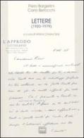 Lettere (1920-1979) di Piero Bargellini, Carlo Betocchi edito da Interlinea