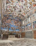 Les musées du Vatican. Un émerveillement intemporel edito da Edizioni Musei Vaticani