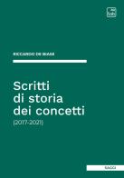 Scritti di storia dei concetti (2017-2021) di Riccardo De Biase edito da tab edizioni