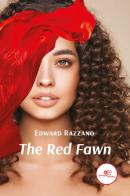 The red fawn di Edward Razzano edito da Europa Edizioni