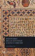 Dizionario delle sentenze latine e greche edito da Rizzoli