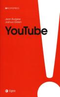 YouTube di Jean Burgess, Joshua Green edito da EGEA