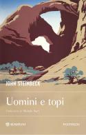 Uomini e topi di John Steinbeck edito da Bompiani