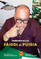 Faiddi di puisia di Francesco Billeci edito da Billeci