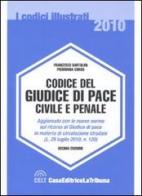 Codice del giudice di pace civile e penale di Francesco Bartolini, Piermaria Corso edito da La Tribuna
