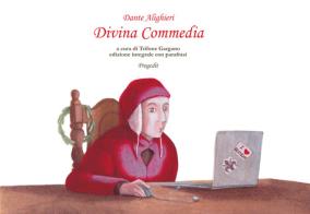 Divina Commedia. Ediz. integrale di Dante Alighieri edito da Progedit