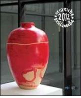 Pizzi Cannella. Ceramiche 2012. Ediz. italiana e inglese di Claudia Casali edito da Gli Ori