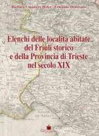 Elenchi delle località abitate Friuli edito da De Bastiani