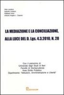 La mediazione e la conciliazione alla luce del D.lgs. 28/2010 edito da CDP Service