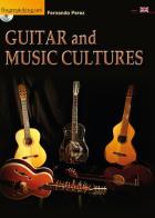 Guitar and music cultures. Con DVD di Fernando Perez edito da Fingerpicking.net