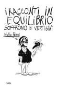 I racconti in equilibrio soffrono di vertigini ma sopportano di Giulio Perri edito da Rudis Edizioni