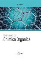 Elementi di chimica organica di Monica Dettin edito da Neural Pathways