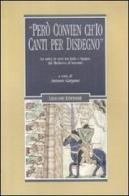 «Però convien ch'io canti per disdegno». La satira in versi tra Italia e Spagna dal Medioevo al Seicento edito da Liguori