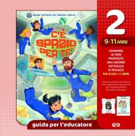 C'è spazio per te! vol. 2 edito da AVE