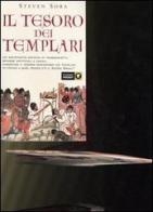 Il tesoro dei Templari di Steven Sora edito da Piemme