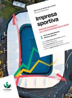 Impresa sportiva. Edizione aggiornata alla nuova Riforma dello sport. Per il secondo biennio del liceo sportivo. Con myLIM vol.1 di Gennaro Palmisciano edito da D'Anna