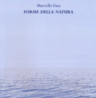 Forme della natura. Sardegna 2020-2021. Ediz. a colori di Marcello Fara edito da Edizioni della Meridiana