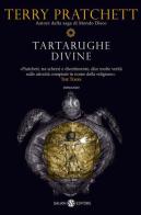 Tartarughe divine di Terry Pratchett edito da Salani