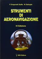 Strumenti di aeronavigazione di Dragonetti, Marcello Battaglia, Platone Staffa edito da IBN
