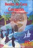 Corazón. Il cuore della musica cubana di Roberta Begnoni edito da Minimum Fax