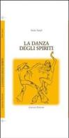 La danza degli spiriti di Paolo Natali edito da Giraldi Editore