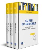 Gli atti di stato civile. Nascita, matrimonio, unione civile, morte, cittadinanza. Con chatbot AI di Renzo Calvigioni edito da Maggioli Editore