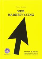 Web market(t)ing di Fabio Gregis edito da Dudit