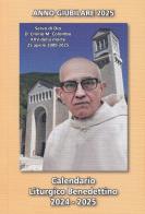 Calendario liturgico benedettino 2024-2025 edito da Monastero di San Giacomo