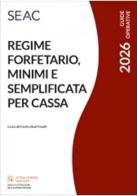 Regime forfetario, minimi e semplificata per cassa edito da Seac
