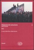 Dizionario del comunismo nel XX secolo vol.2 edito da Einaudi