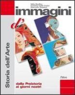 Immagini d'arte. Storia dell'arte. Con 36 schede di analisi dell'opera. Volume unico. Per la Scuola media. Con espansione online di Gillo Dorfles, Cristina Dalla Costa, Marcello Ragazzi edito da Atlas