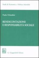 Rendicontazione e responsabilità sociale di Paola Orlandini edito da Giappichelli