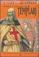 Storie e leggende dei Templari edito da Demetra