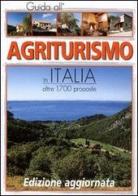 Guida all'agriturismo d'Italia 2003 edito da Ericart