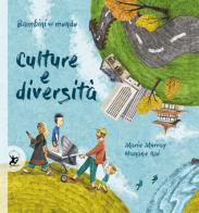 Culture e diversità. Bambini nel mondo di Marie Murray edito da EDT-Giralangolo