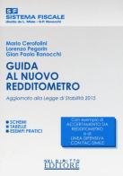 Guida al nuovo redditometro di Mario Cerofolini, Lorenzo Pegorin, G. Paolo Ranocchi edito da Neldiritto Editore