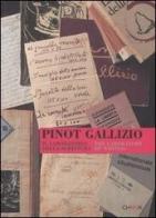 Pinot Gallizio. Il laboratorio della scrittura-The laboratory of writing edito da Charta