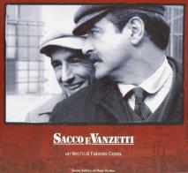 Sacco e Vanzetti. Un film Tv edito da Il Ponte Vecchio