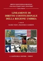 Lineamenti di diritto costituzionale della Regione Umbria edito da Giappichelli