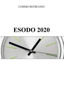 Esodo 2020 di Cosimo Botrugno edito da ilmiolibro self publishing