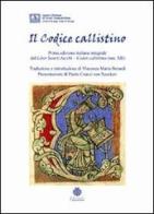 Il codice Callistino edito da Edizioni Compostellane
