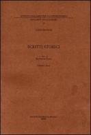 Scritti storici (rist. anast. 1945) vol.3 di Luigi Blanch edito da Il Mulino
