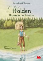 Walden. Un anno nei boschi di Henry David Thoreau edito da Gallucci