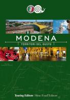 Modena. Territori del gusto edito da Touring