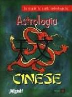 Astrologia cinese di Gisella Melluso edito da Demetra