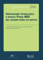 Innovazione tecnologica e difesa. Forza NEC nel quadro euro-atlantico edito da Nuova Cultura