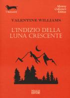L' indizio della luna crescente di Valentine Williams edito da Polillo
