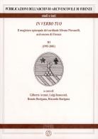 In verbo tuo. Il magistero episcopale del cardinale Silvano Piovanelli, arcivescovo di Firenze vol.3 edito da Pagnini