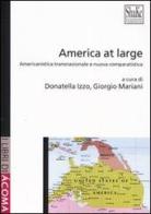 America at large. Americanistica transnazionale e nuova comparatistica edito da ShaKe